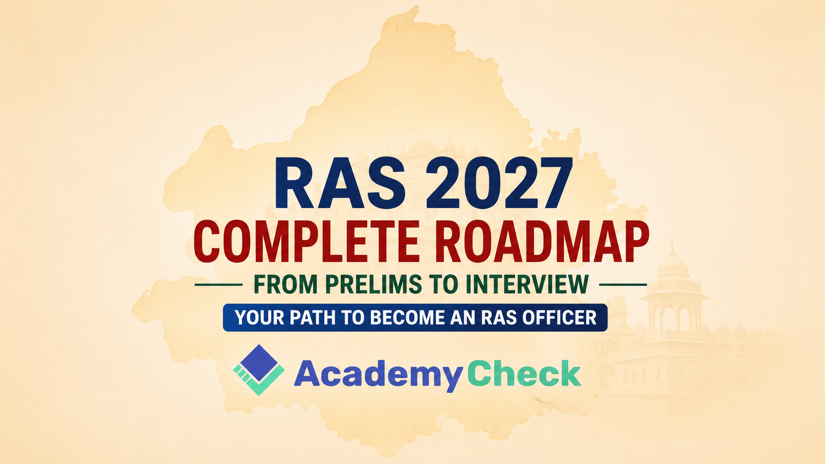 How to Prepare for RAS 2027? Complete Prelims to Interview Strategy